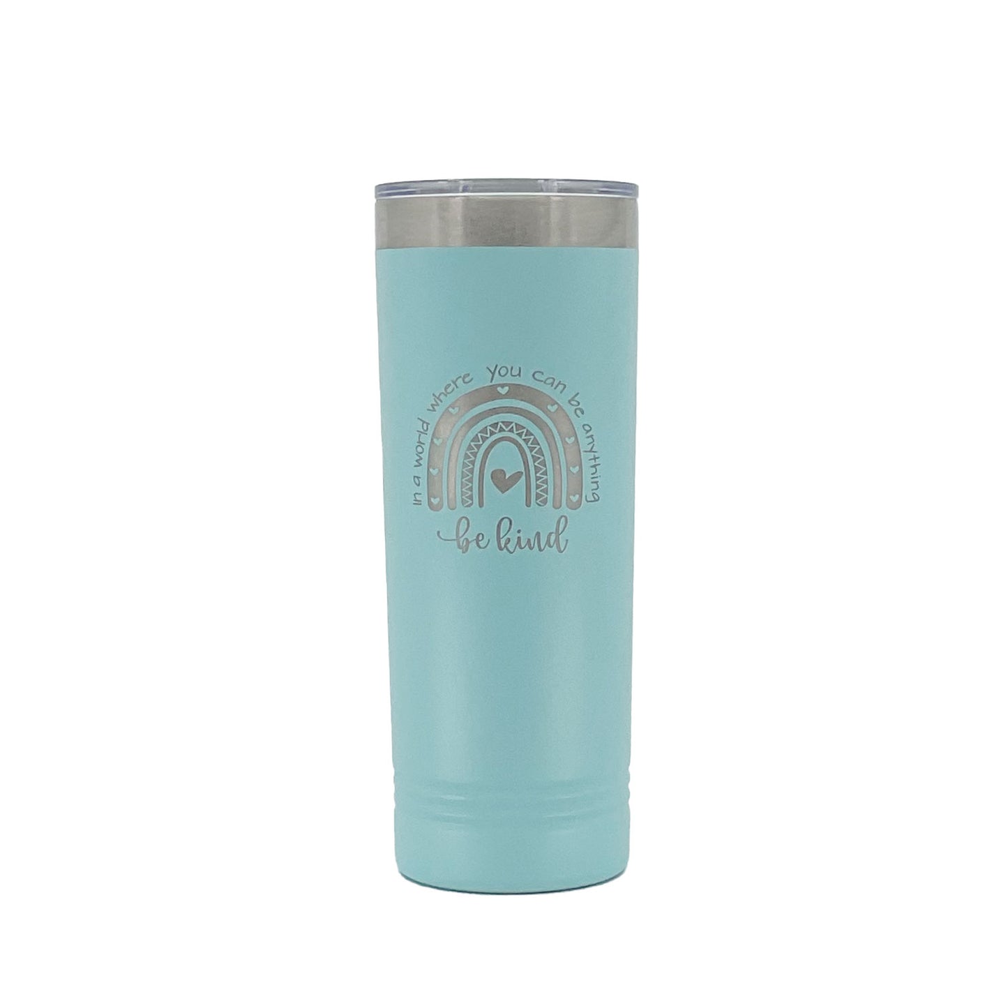 Metal Insulated Beverage Cup / Be Kind