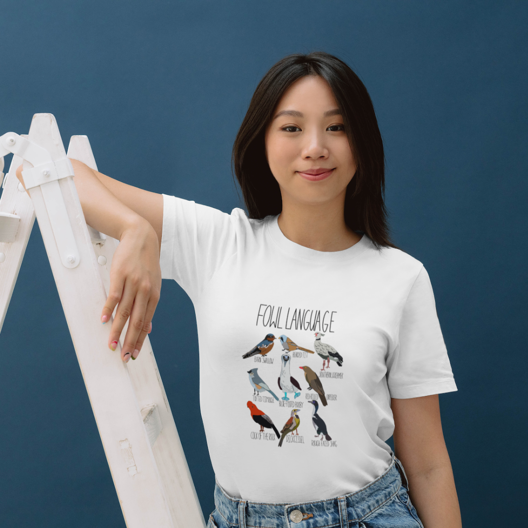 T-Shirt / Fowl Language