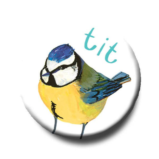 Tit Bird Pun Pinback Button